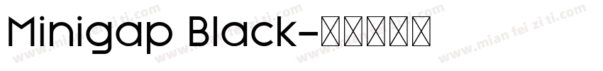 Minigap Black字体转换
